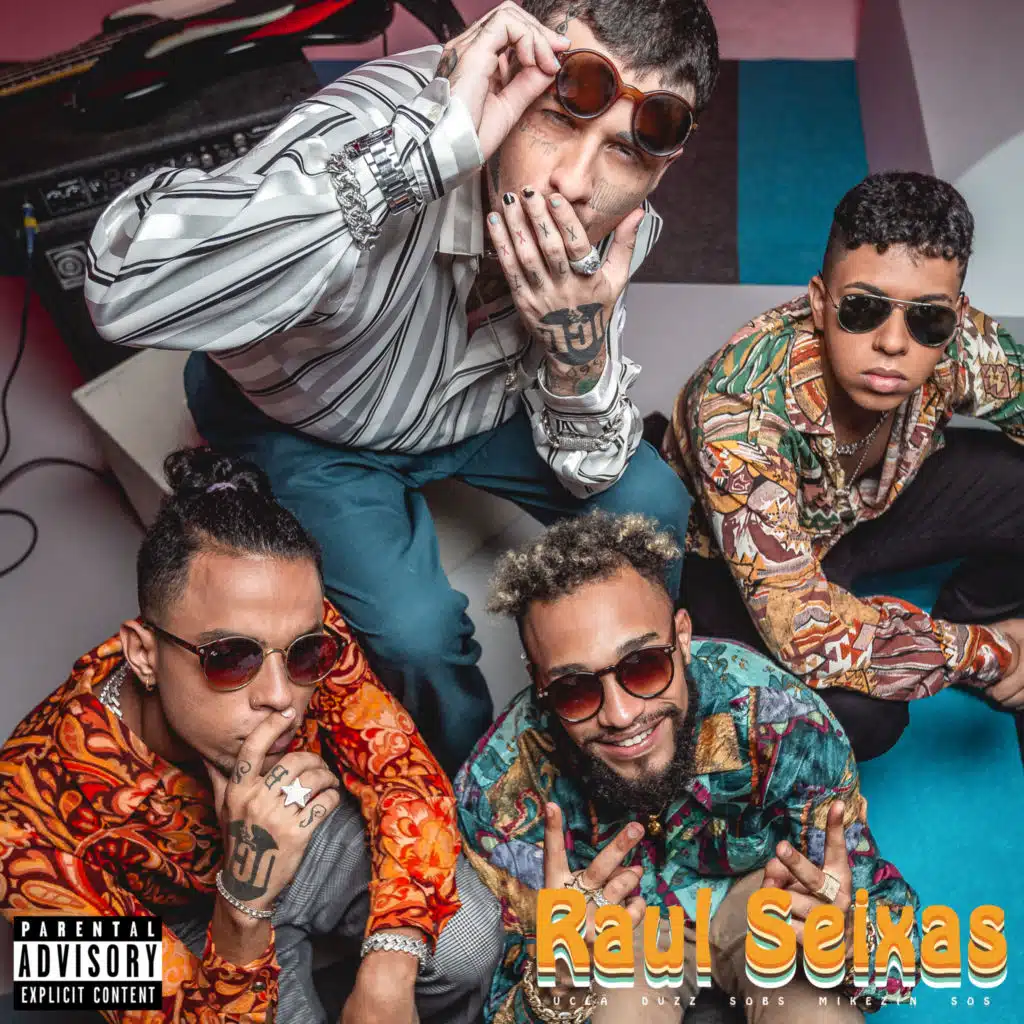 Raul Seixas (feat. Duzz, Sobs, Mikezin & SOS)
