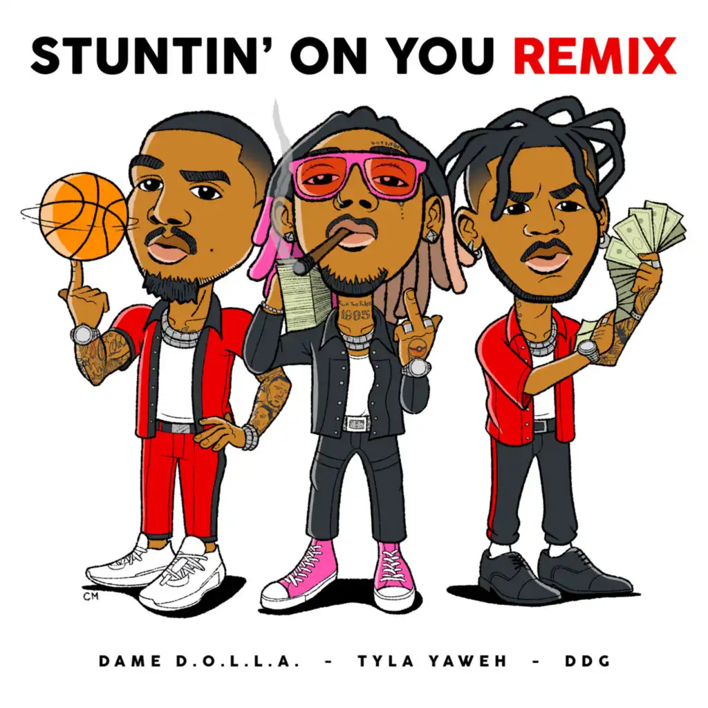 Stuntin' On You (Remix) [feat. DDG & Dame D.O.L.L.A.]