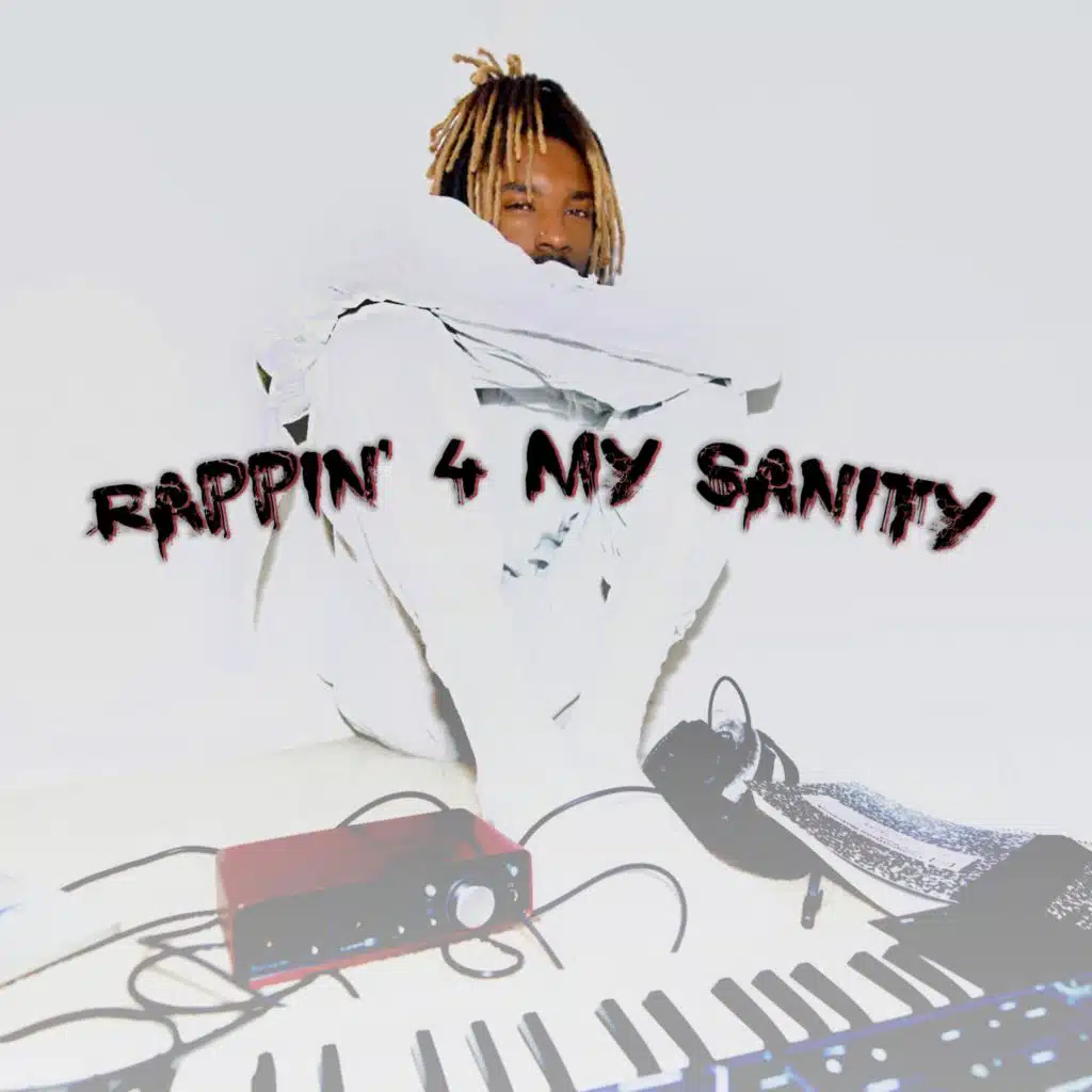 RAPPIN' 4 MY SANITY