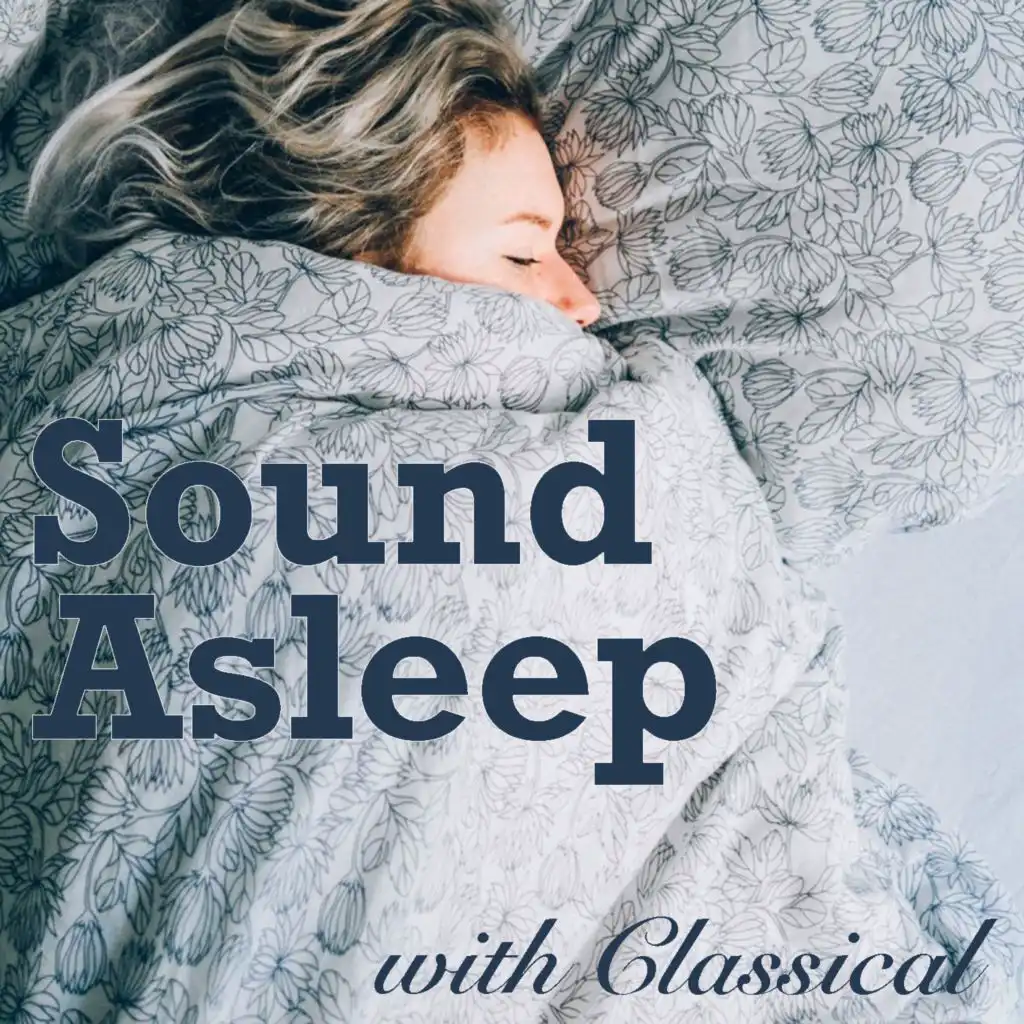 Sound Asleep with Classical