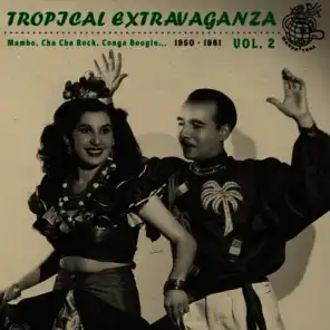 Tropical Extravaganza Vol. 2