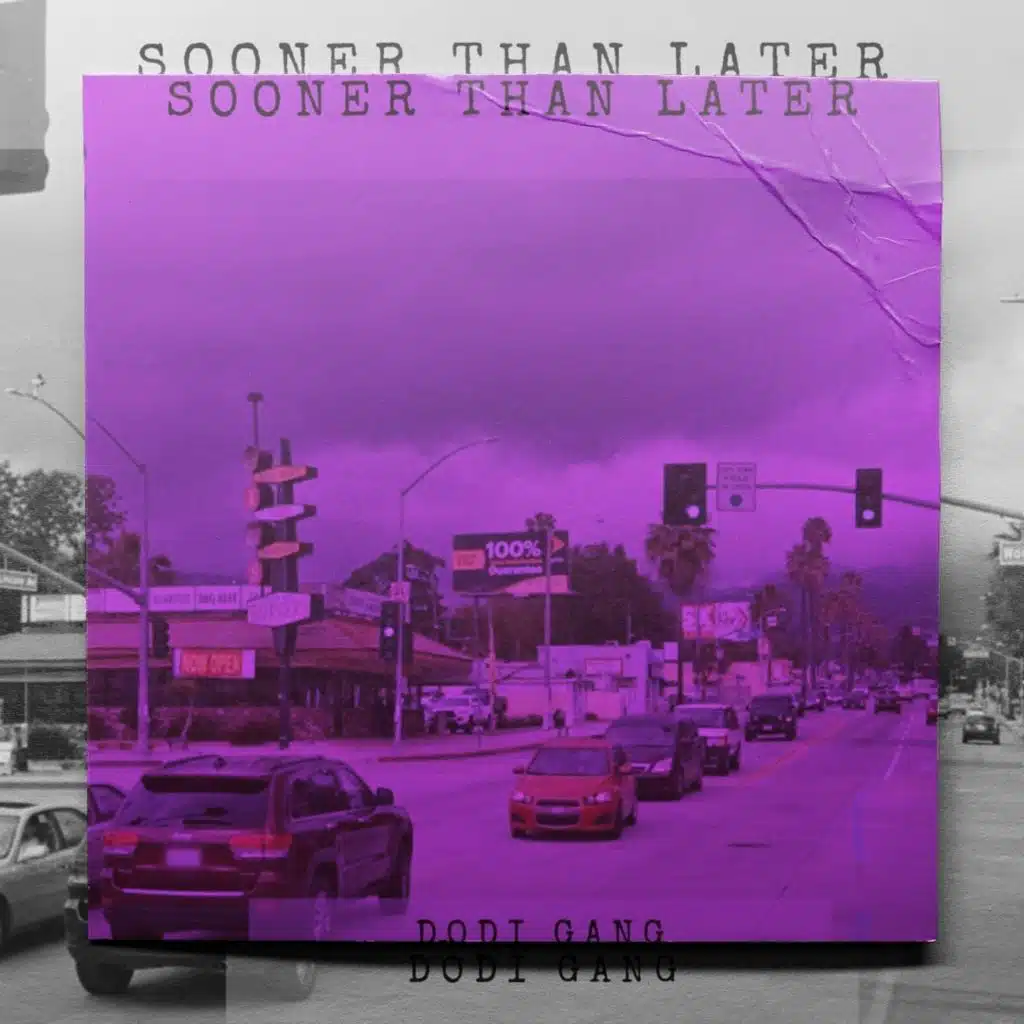 Sooner Than Later