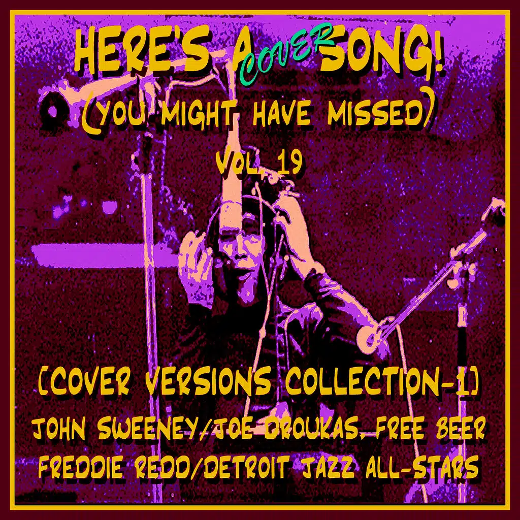 Here's A  Song, Vol. 19