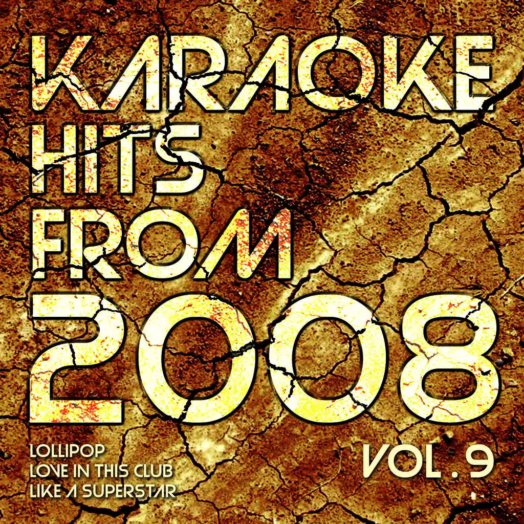 Lollipop (In the Style of Lil Wayne & Static Major) [Karaoke Version]