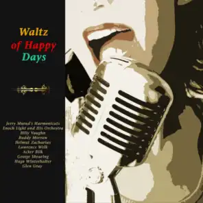 Waltz of Happy Days