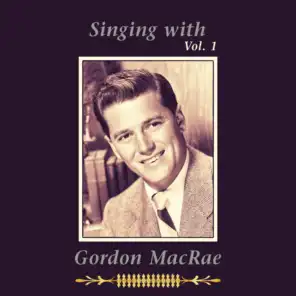 Singing with Gordon MacRae, Vol. 2