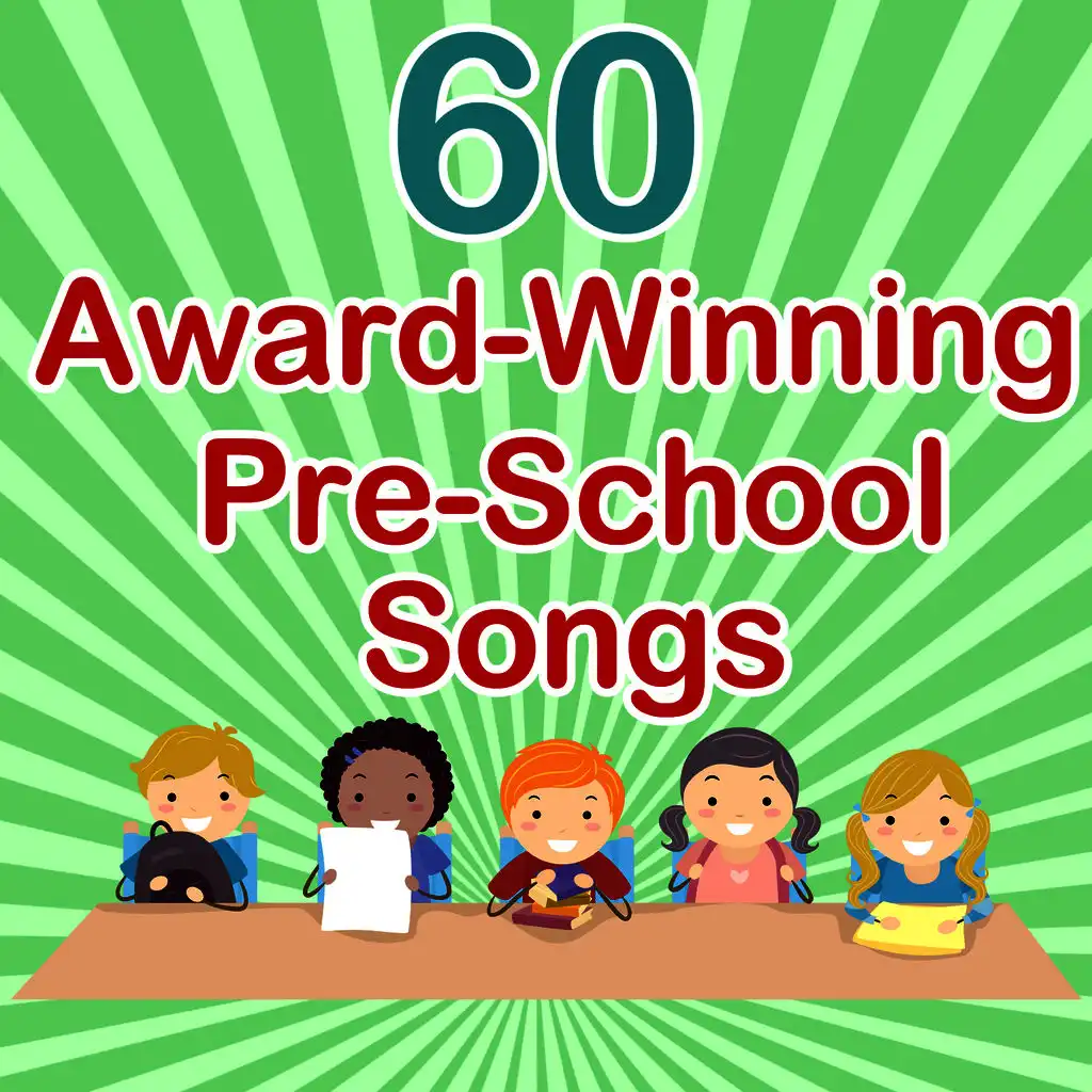 60 Award-Winning Pre-School Songs