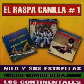 El Raspa Canilla, No. 1