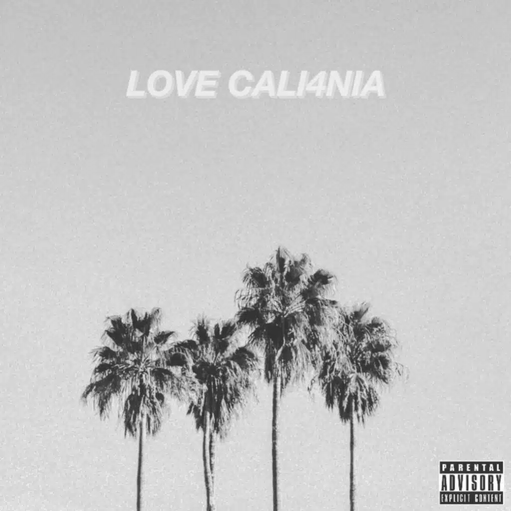 Love Cali4nia (Deluxe)