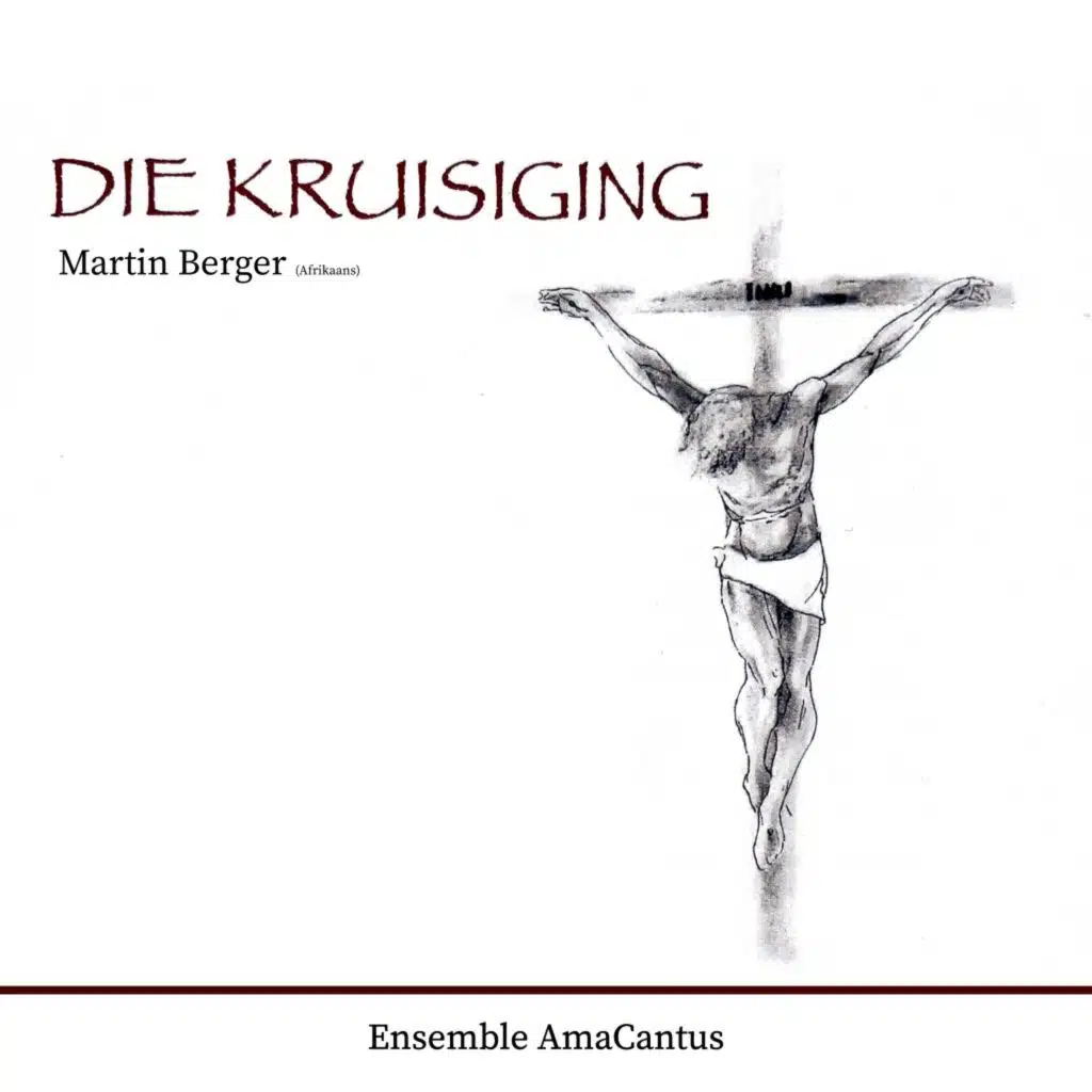 Die Kruisiging (Afrikaans)