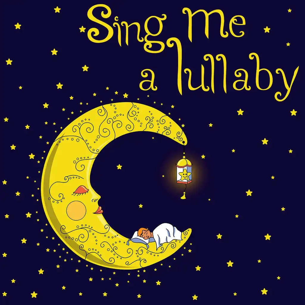 Sing Me a Lullaby