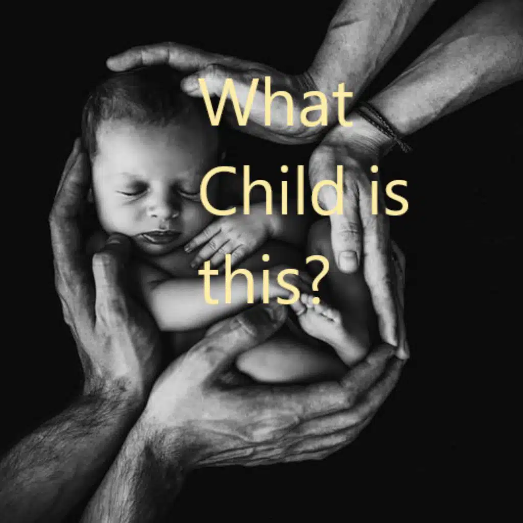 What child is this? (feat. Matt McKeown)