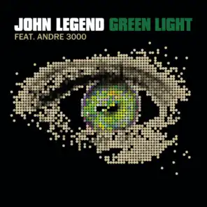 Green Light (Radio Edit) [feat. André 3000]