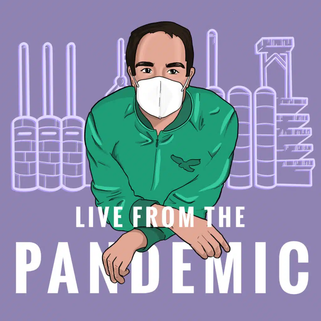 Live from the Pandemic