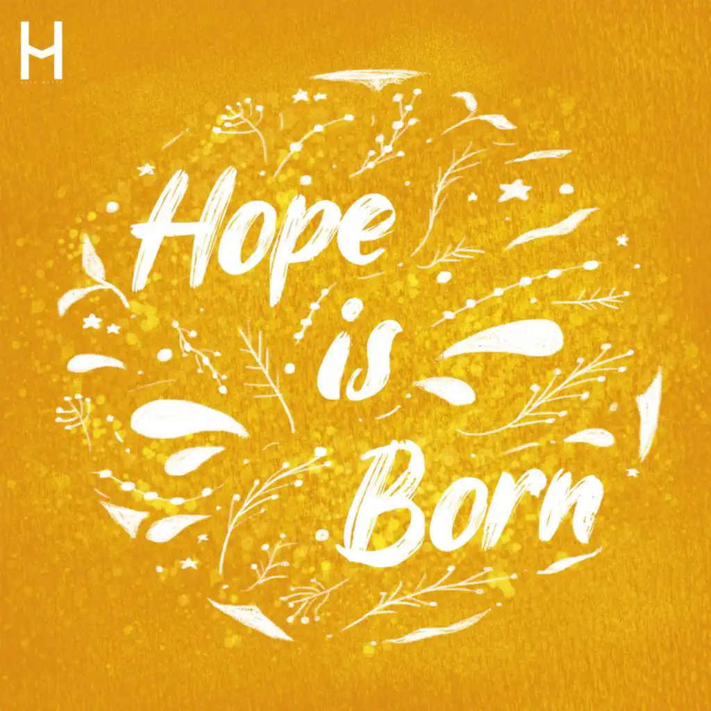 Hope Is Born (Instrumental)