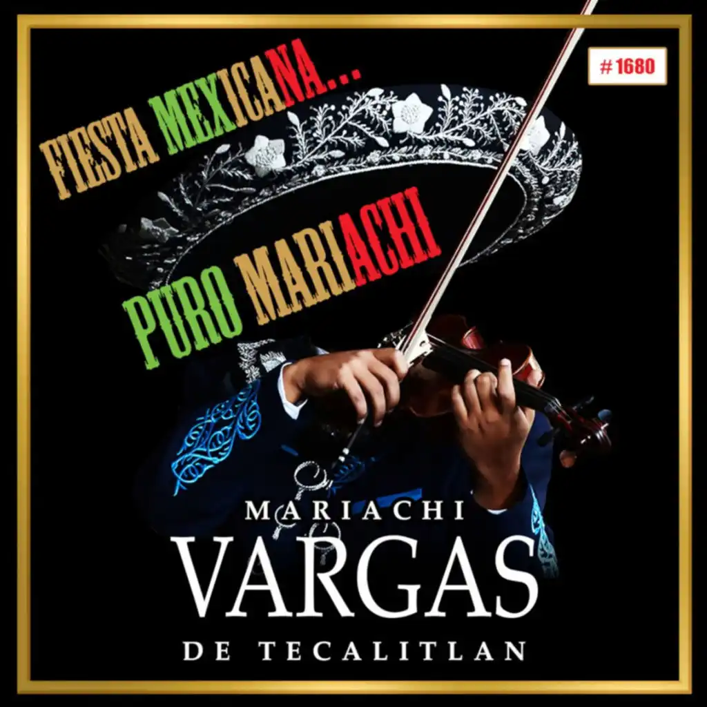 Fiesta Mexicana‚ Puro Mariachi