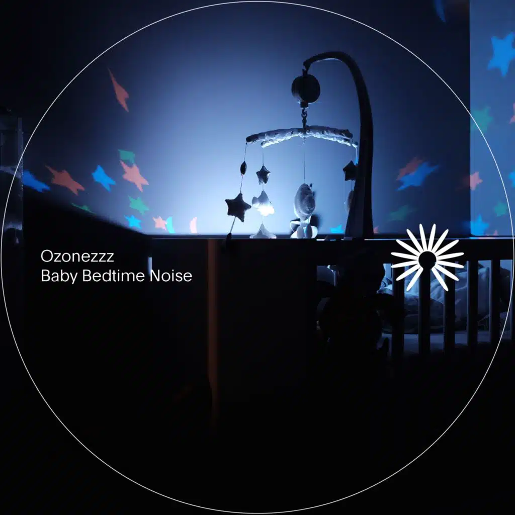 Baby Bedtime Noise
