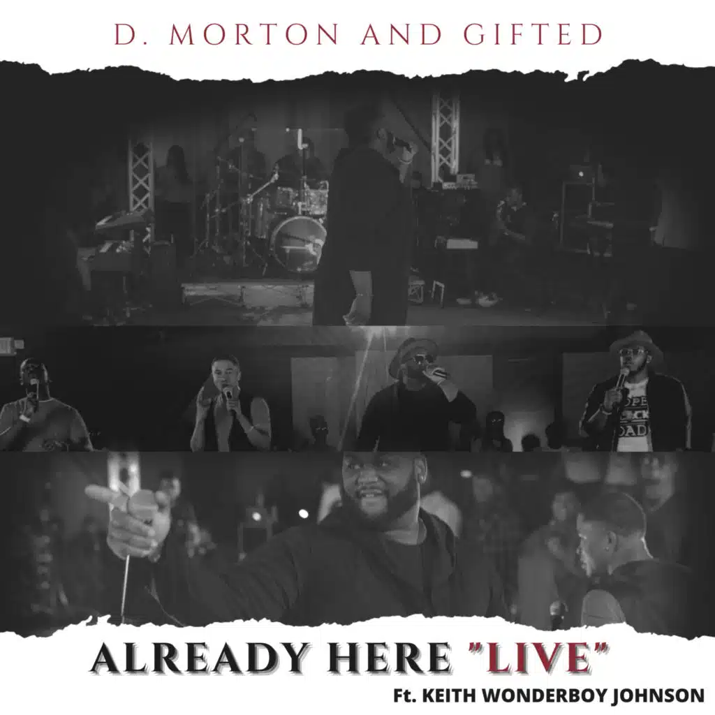 Already Here (feat. Keith Wonderboy Johnson) [Live]