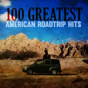 100 Greatest American Roadtrip Hits