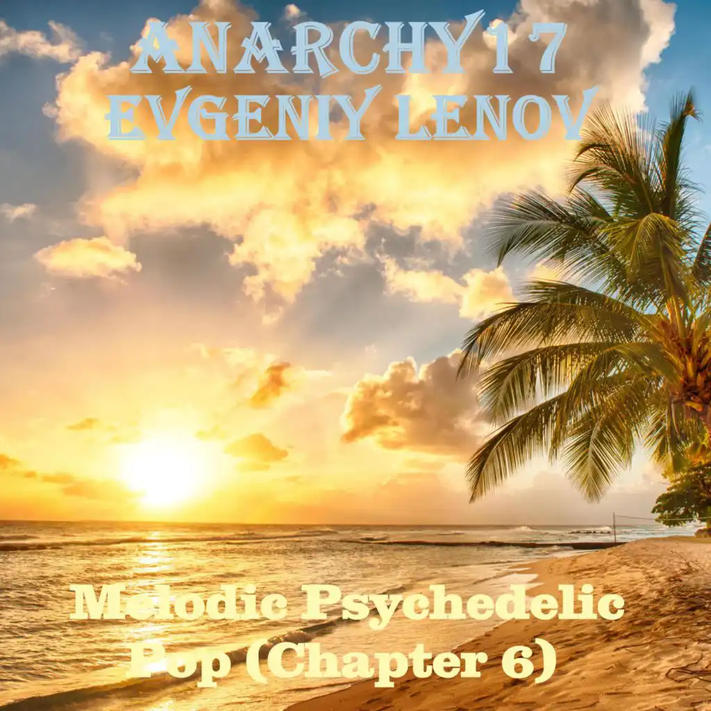 Melodic Psychedelic Pop (Chapter 6)