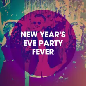 New Year's Eve Party Fever
