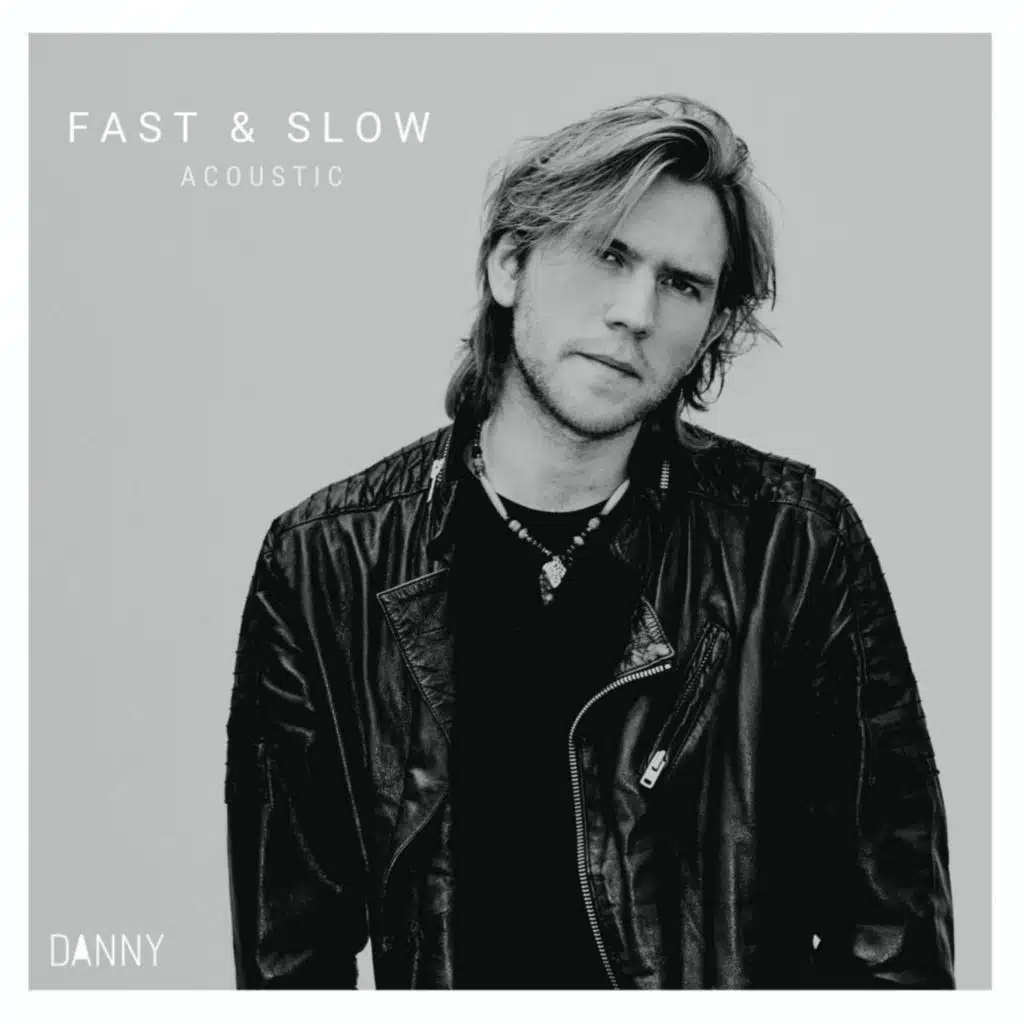Fast & Slow (Acoustic)