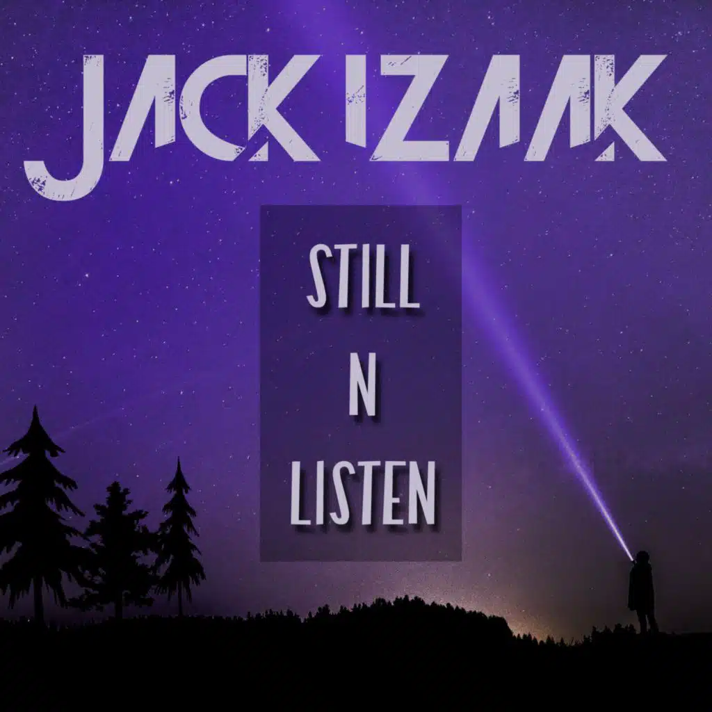 Still N Listen