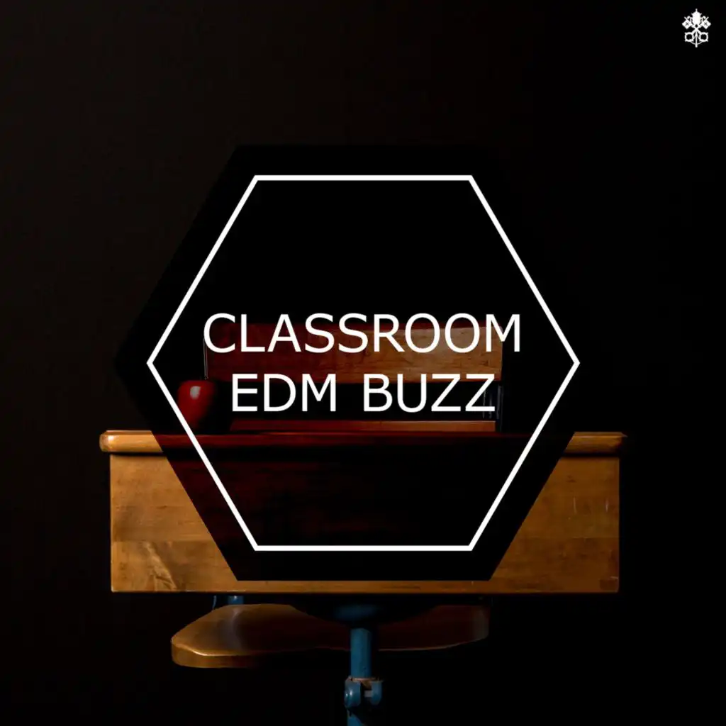 Classroom EDM Buzz