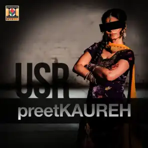 Preet Kaureh (ft. G Money )