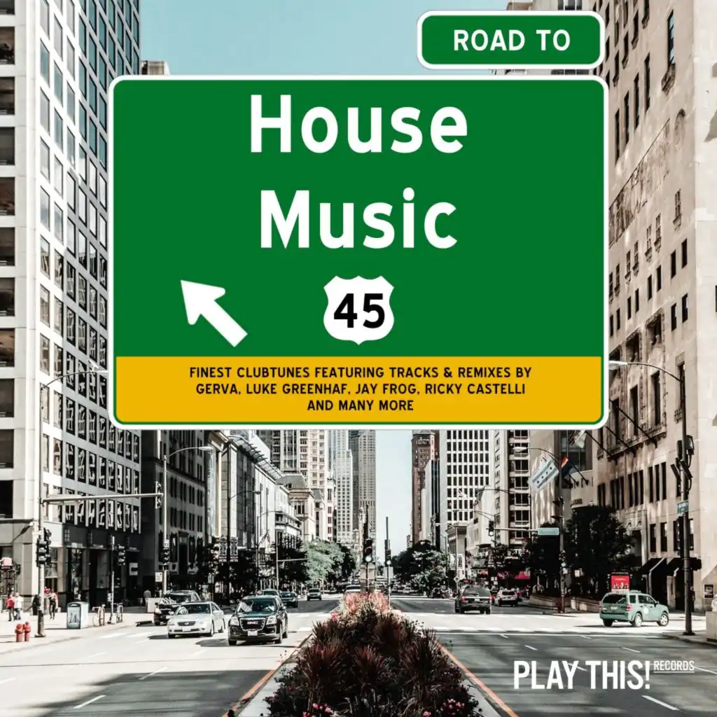 Road to House Music, Vol. 45