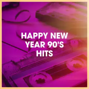 Happy New Year 90's Hits