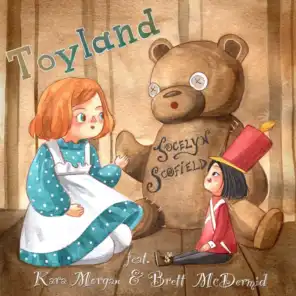 Toyland (feat. Kara Morgan & Brett McDermid)