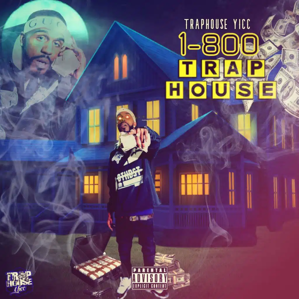 1-800-Traphouse Ep