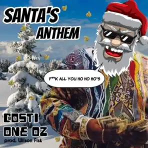 Santa's Anthem (feat. Wilson Fisk & One Oz)
