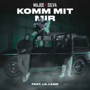KOMM MIT MIR (feat. Lil Lano)