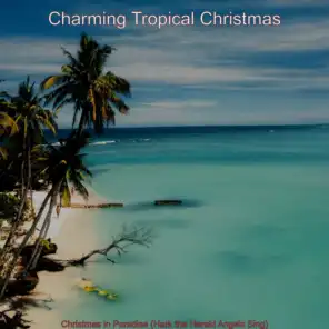 Christmas in Paradise (Hark the Herald Angels Sing)
