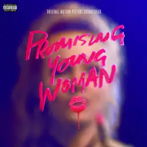 Nothing's Gonna Hurt You Baby (From "Promising Young Woman" Soundtrack)