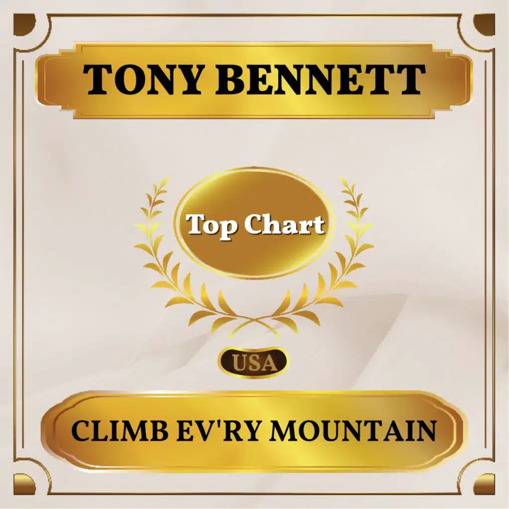 Climb Ev'ry Mountain