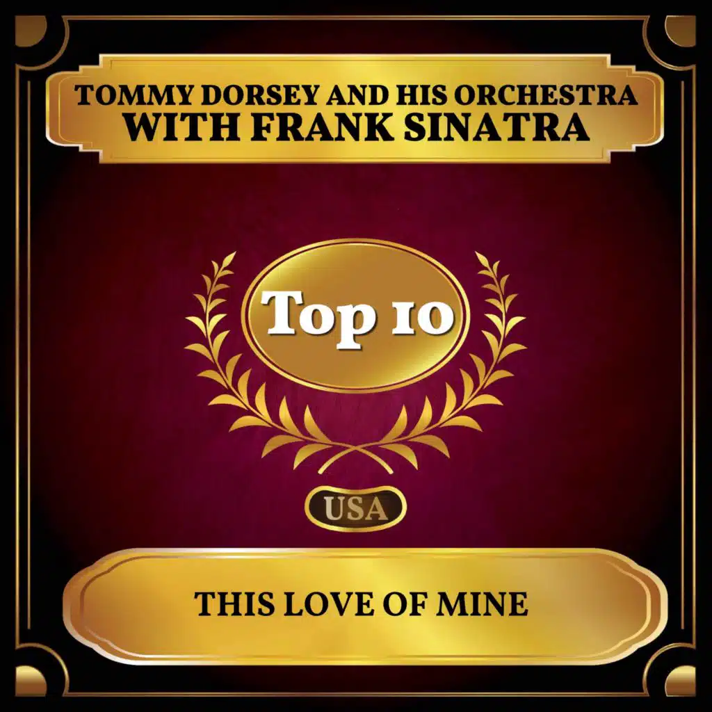 Frank Sinatra & Tommy Dorsey And His Orchestra
