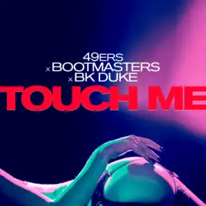 Touch Me (John Bounce Extended)