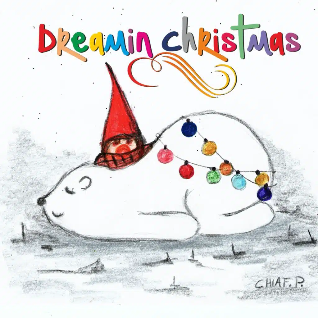 Dreamin Christmas