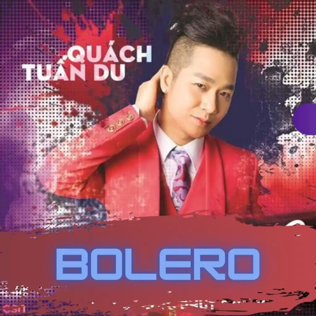 Quách Tuấn Du Bolero