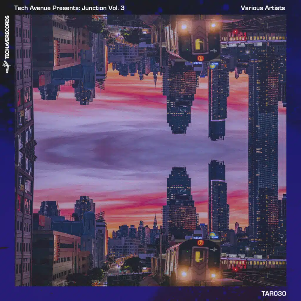 Tech Avenue Presents: Junction Vol. 3
