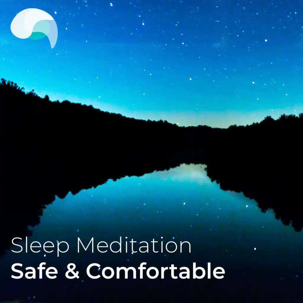 Sleep Meditation: Safe & Comfortable