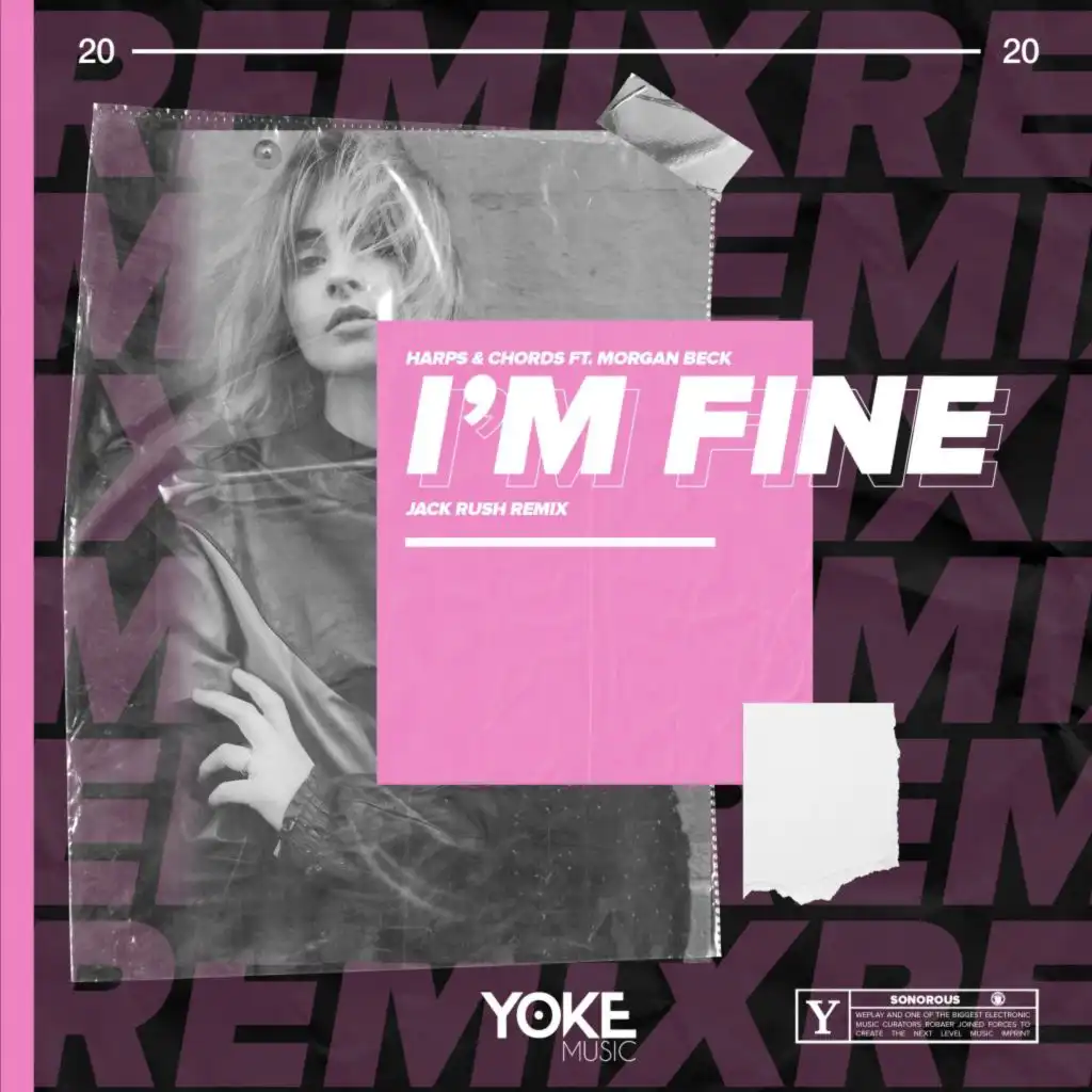 I'm Fine (Jack Rush Remix) [feat. Morgan Beck]