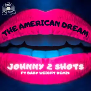 Johnny 2 Shots