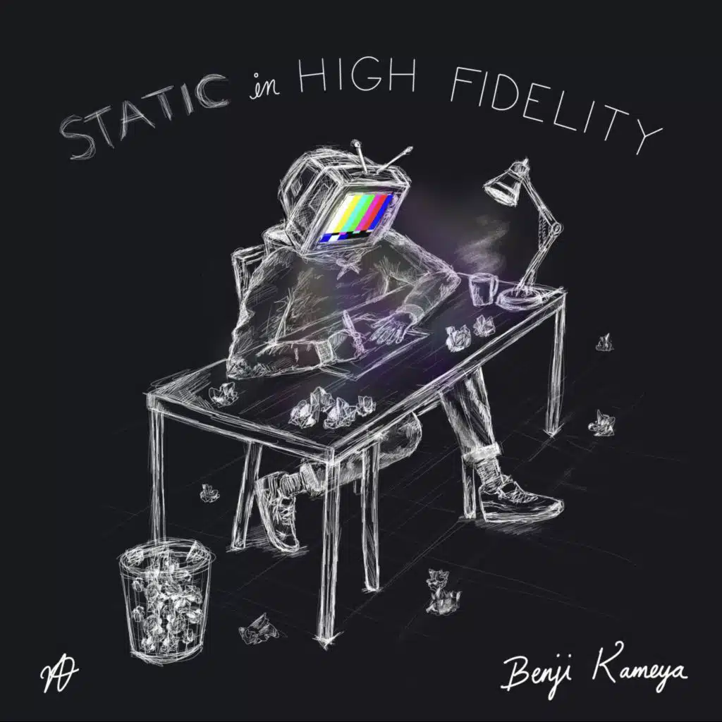 Static in High Fidelity