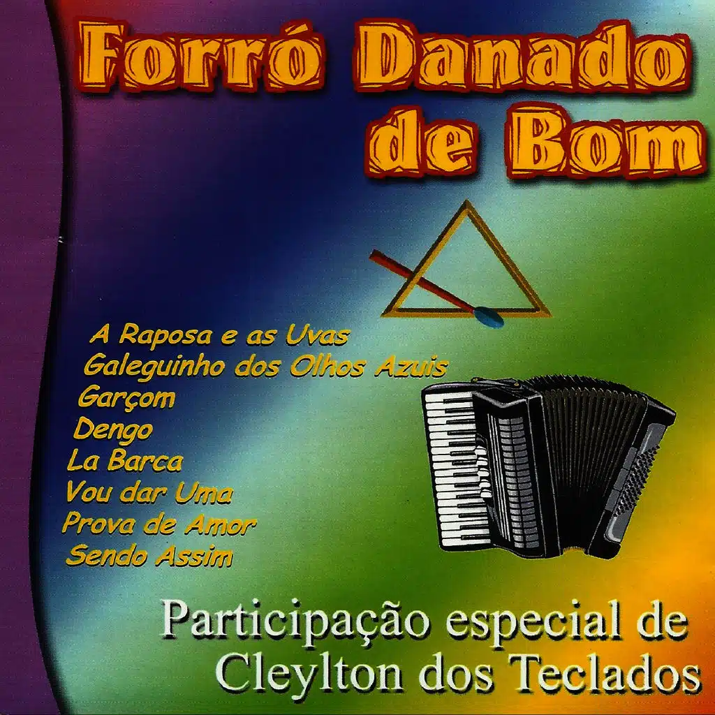 Forró Danado de Bom (feat. Cleyton dos Teclados)