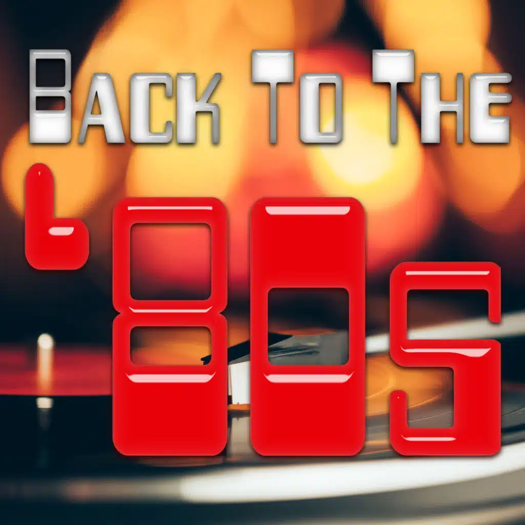 Back To The '80s