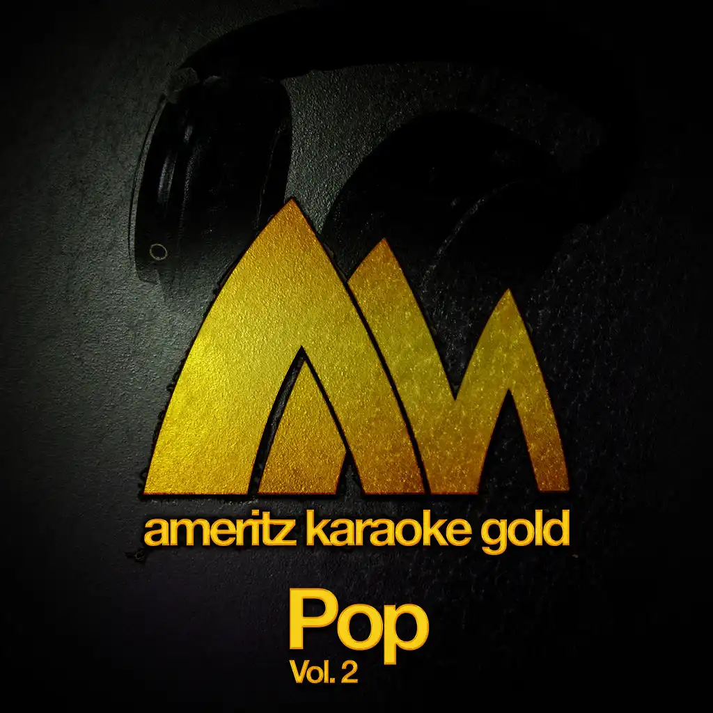 Ameritz Karaoke Gold - Pop, Vol. 2